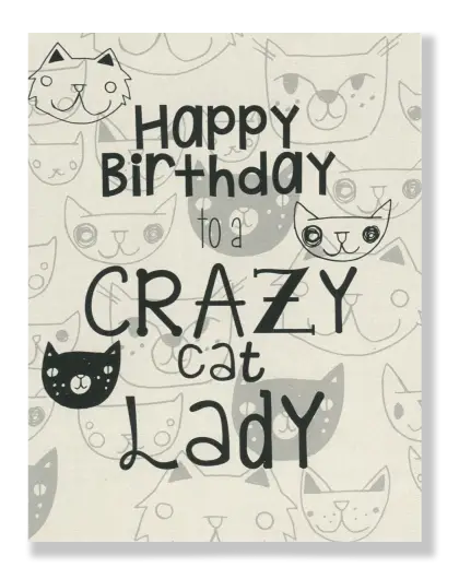 Happy Birthday to a Crazy Cat Lady Card