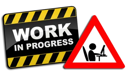 Work in Progress Sign
