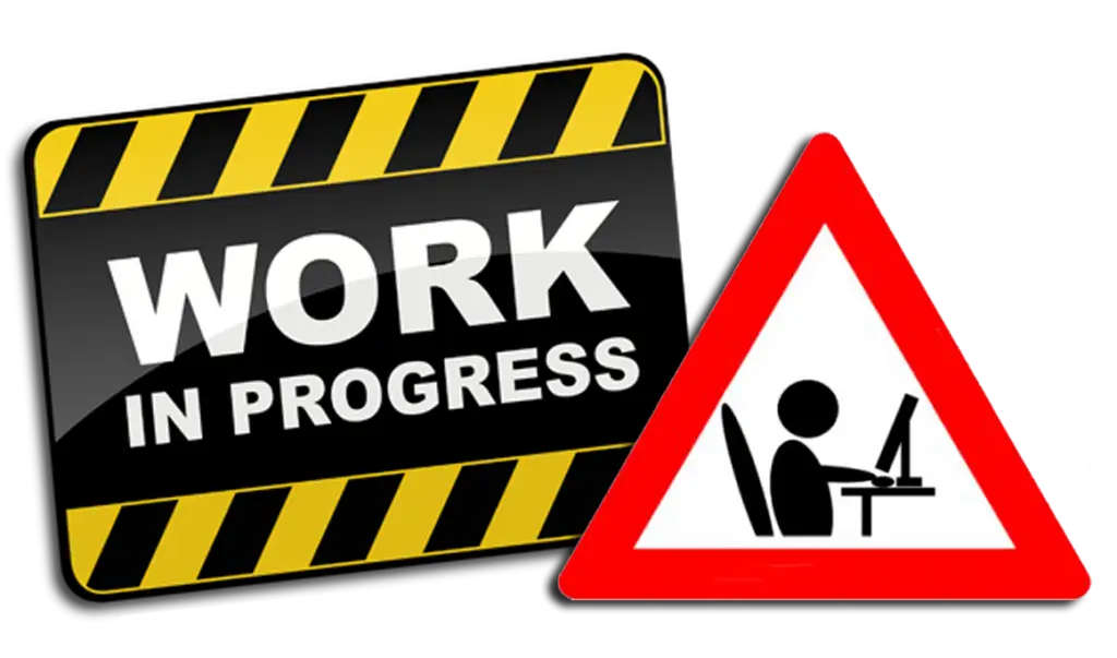 Work in Progress Sign