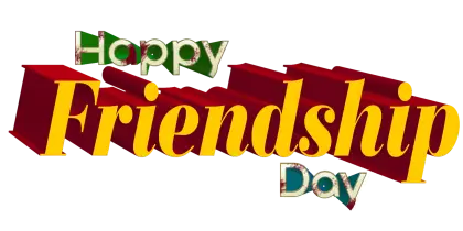 Happy Friendship Day Greeting Text