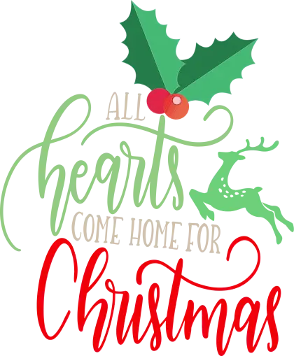 All Hearts Come Home for Christmas with Reindeer and Mistletoe Design
