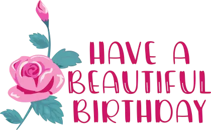 Beautiful Rose Greeting for a Birthday