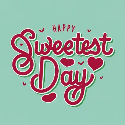 Happy Sweetest Day Greeting