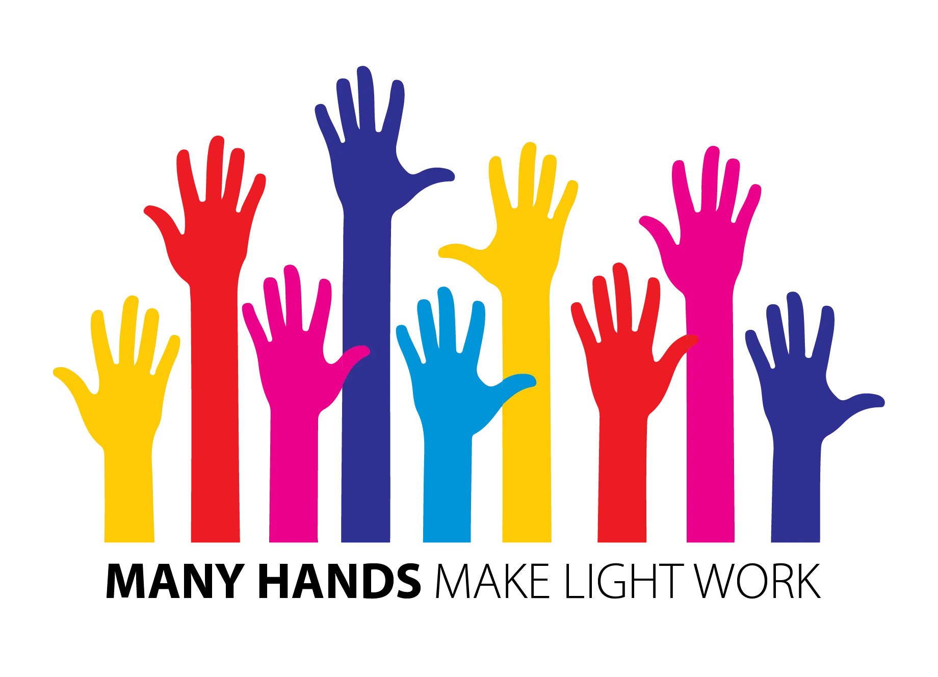 Illustration of Colorful Raised Hands with Teamwork Quote