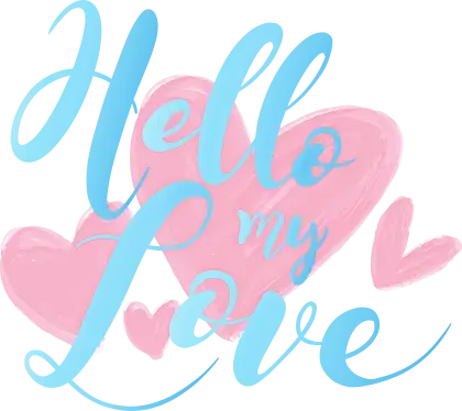 Romantic &#039;Hello My Love&#039; Heart Art