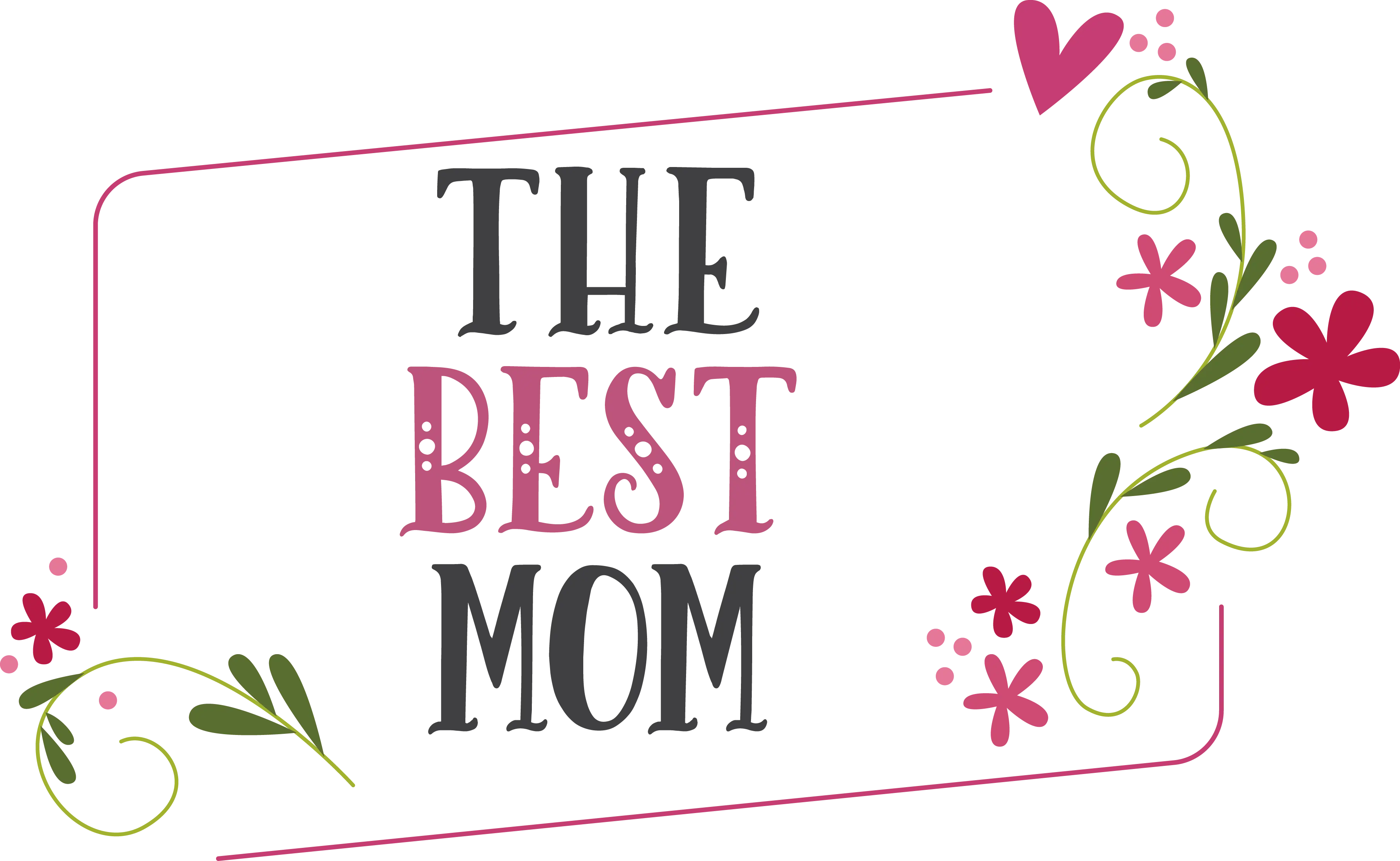 The Best Mom with Floral Decorations