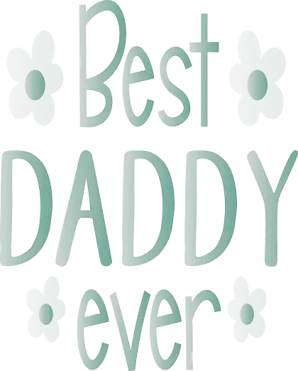 Best Daddy Ever Text