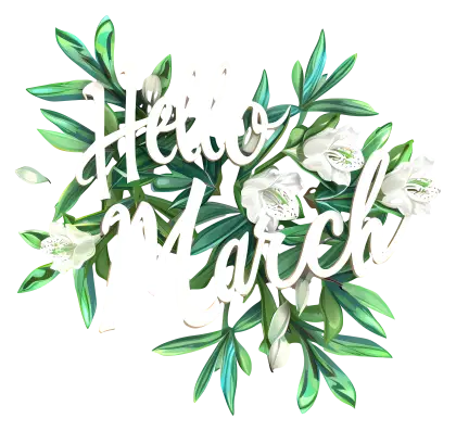 Hello March with Flowers
