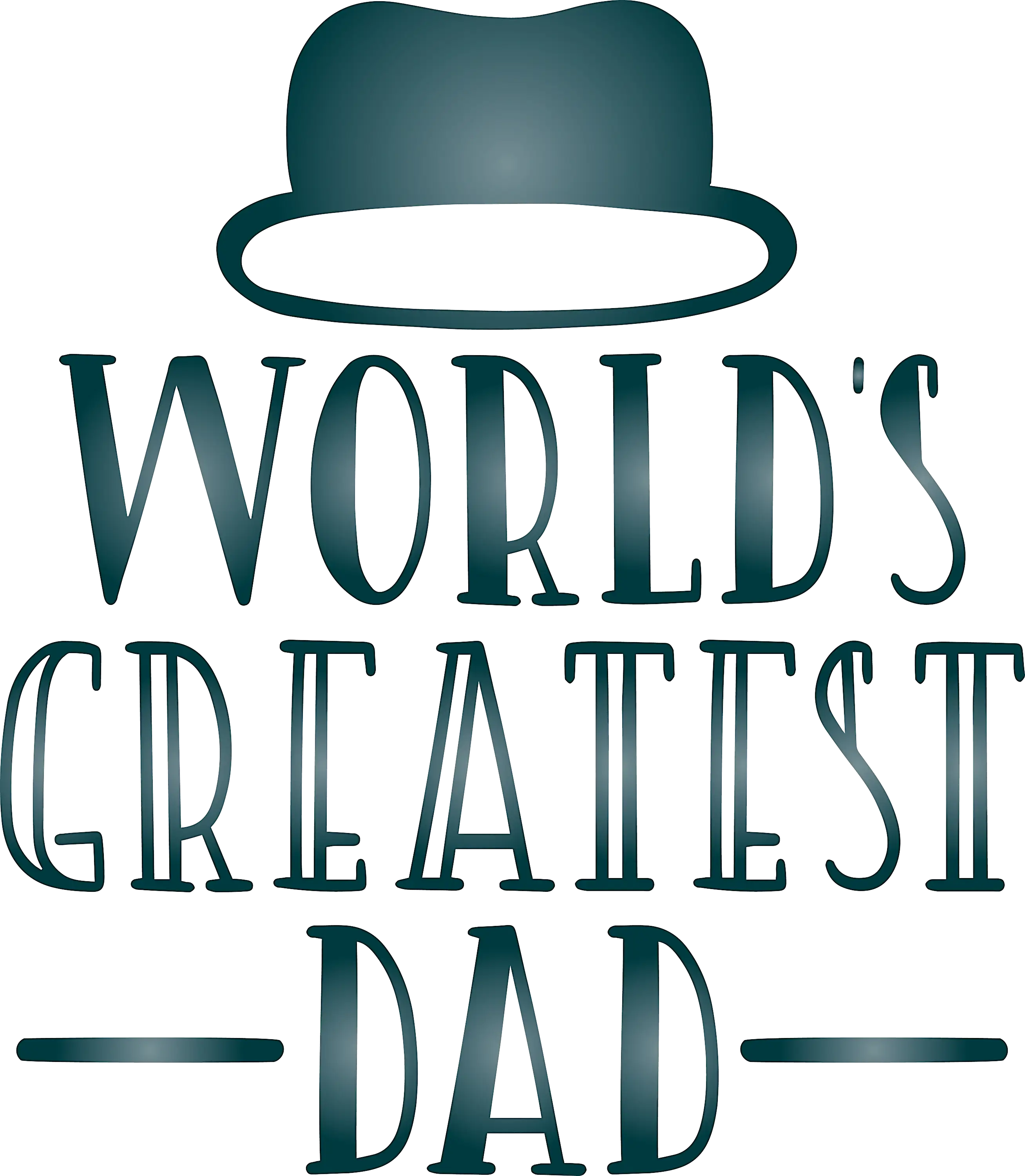 World's Greatest Dad Typography with Hat