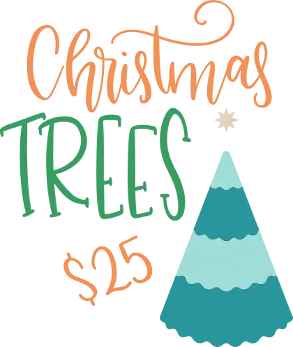 Christmas Tree $25 Advertising Sign