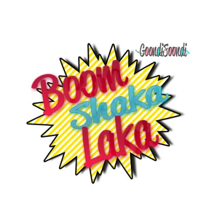 Colorful Boom Shaka Laka Text