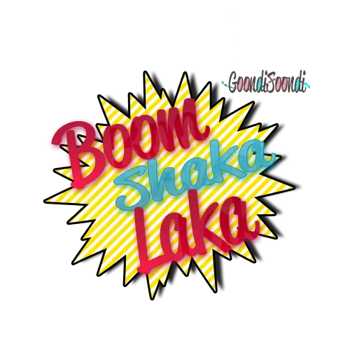 Colorful Boom Shaka Laka Text