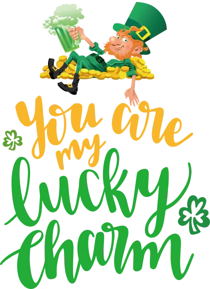 You Are My Lucky Charm with Leprechaun