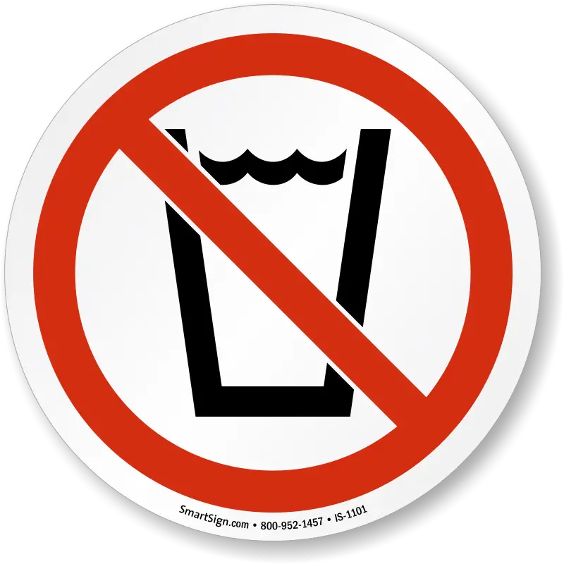 No Drinking Water Sign