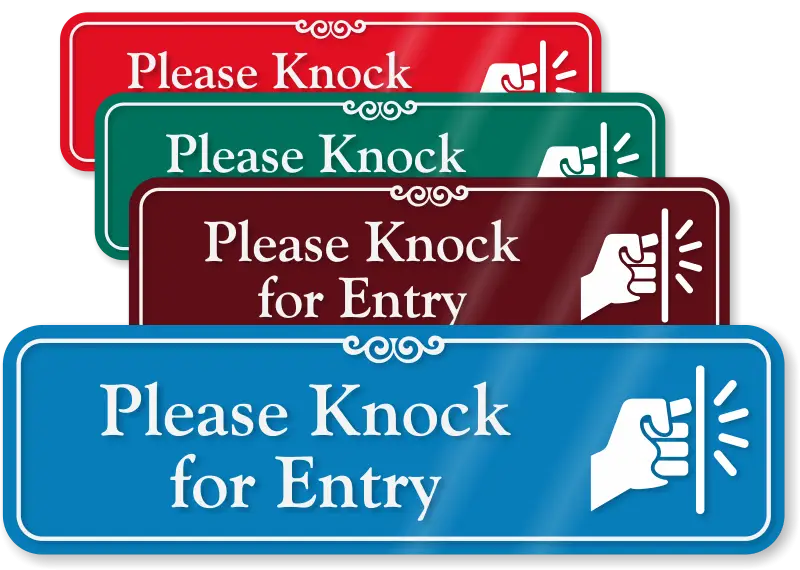 Please Knock for Entry Sign