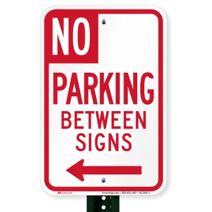 No Parking Between Signs Warning
