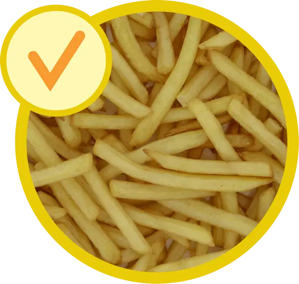 French Fries with Check Mark Approval