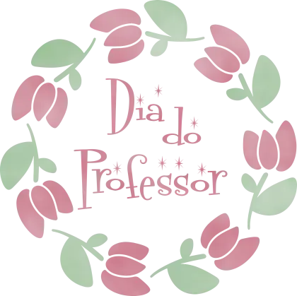 Floral Wreath with &#039;Dia do Professor&#039; for Teacher&#039;s Day