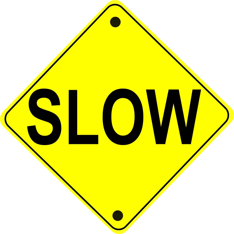 Yellow Slow Sign