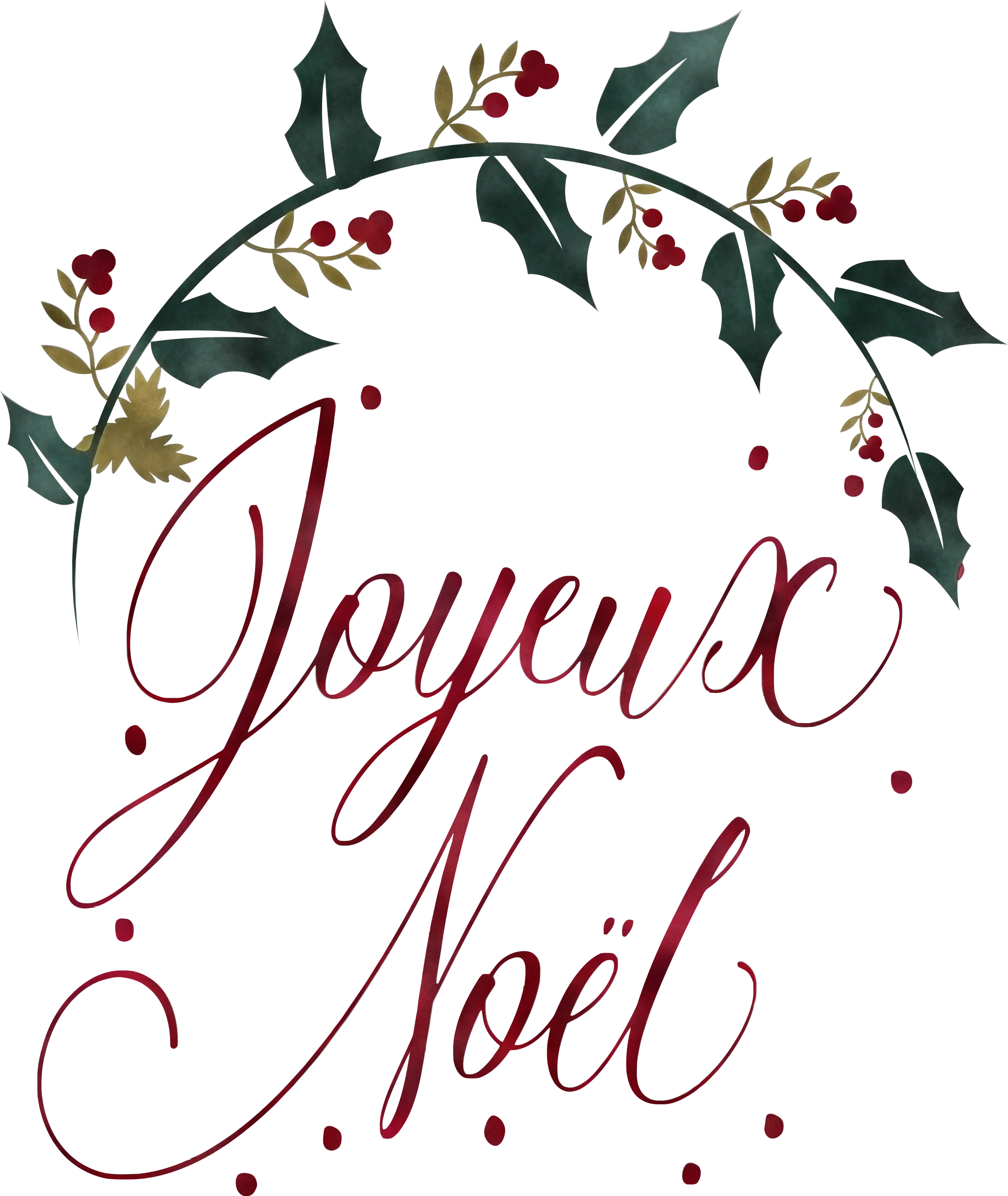 Joyeux NoÃ«l with Christmas Holly Wreath