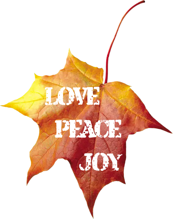 Autumn Leaf with Love, Peace, Joy