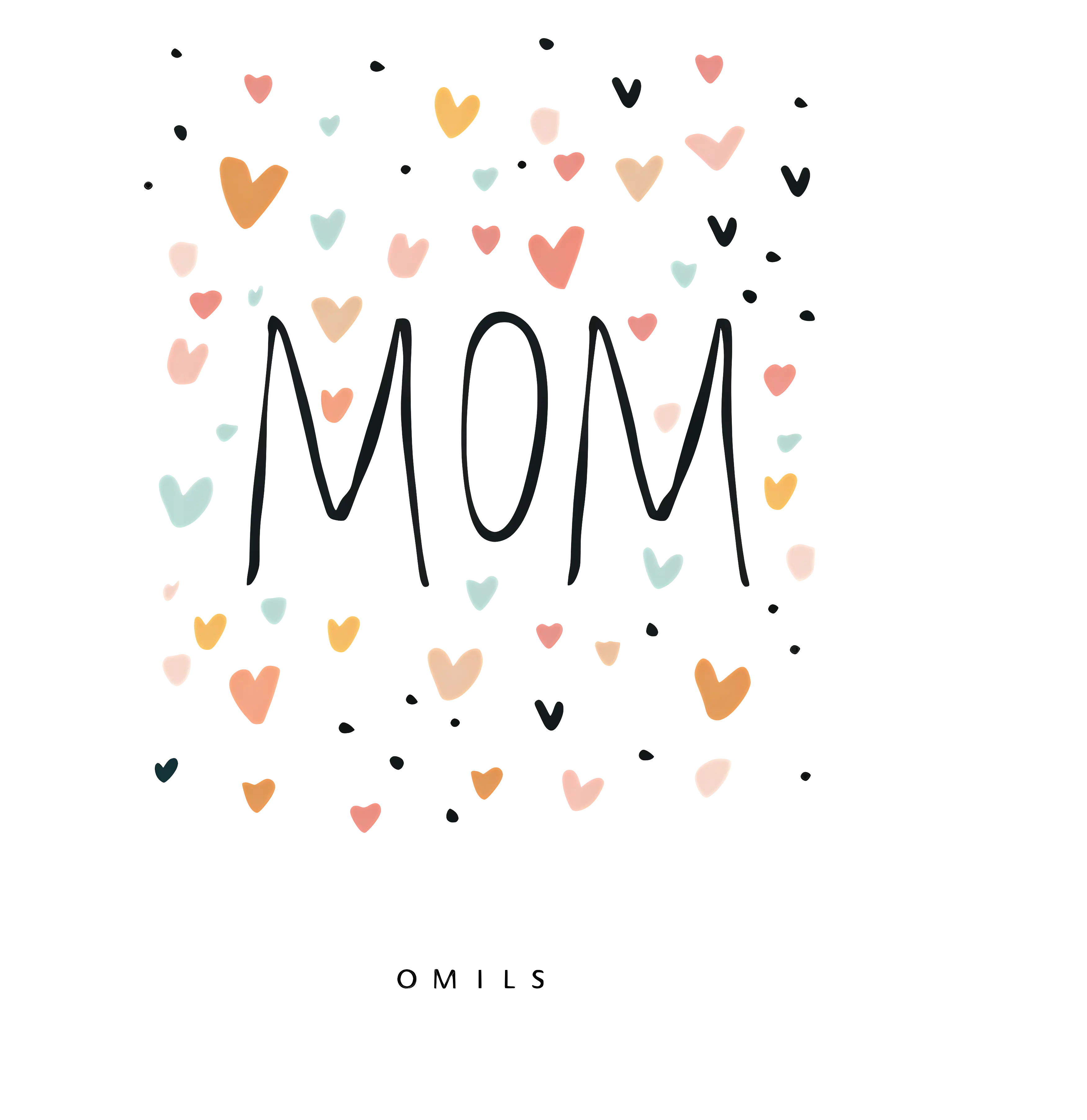 Mom Text with Colorful Hearts for Motherâ€™s Day