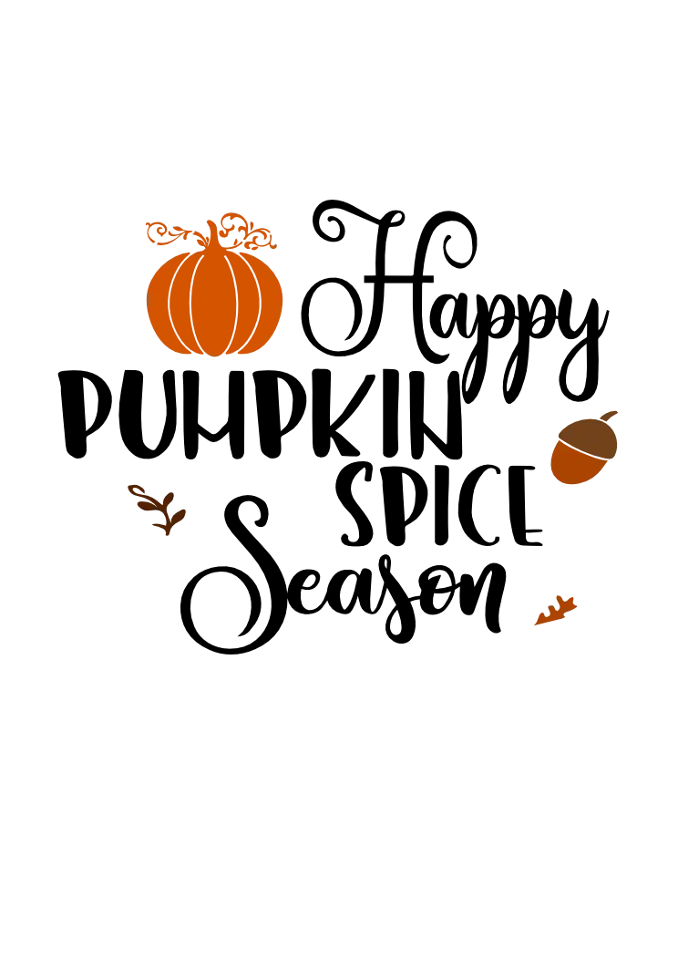 Happy Pumpkin Spice Season