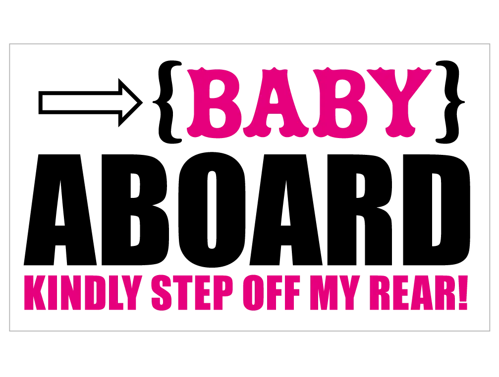 Baby Aboard Car Sign