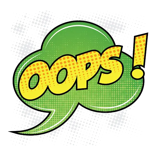 Oops Text in Comic Speech Bubble