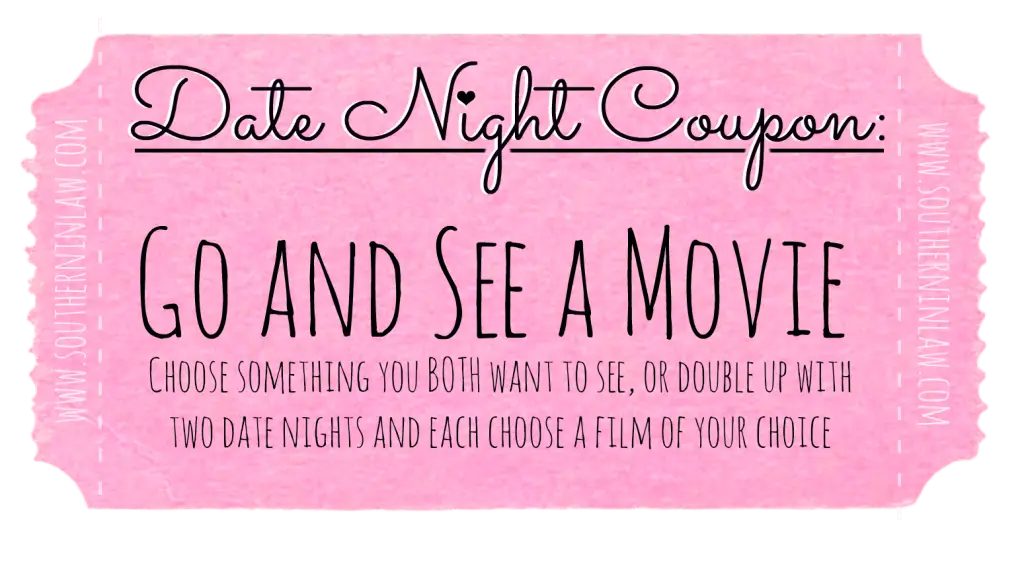 Date Night Coupon: Go and See a Movie