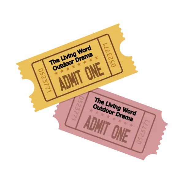 Admit One Tickets for Outdoor Drama