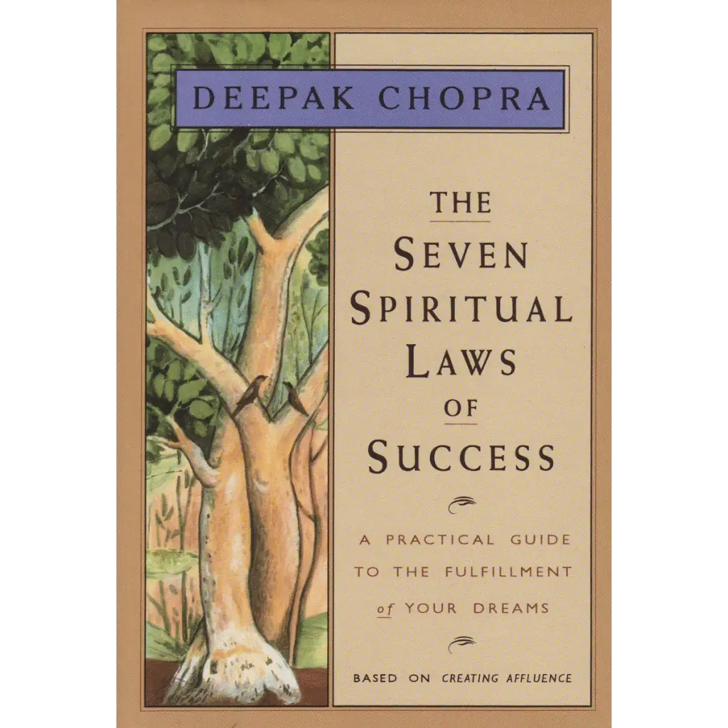 The Seven Spiritual Laws of Success Book by Deepak Chopra