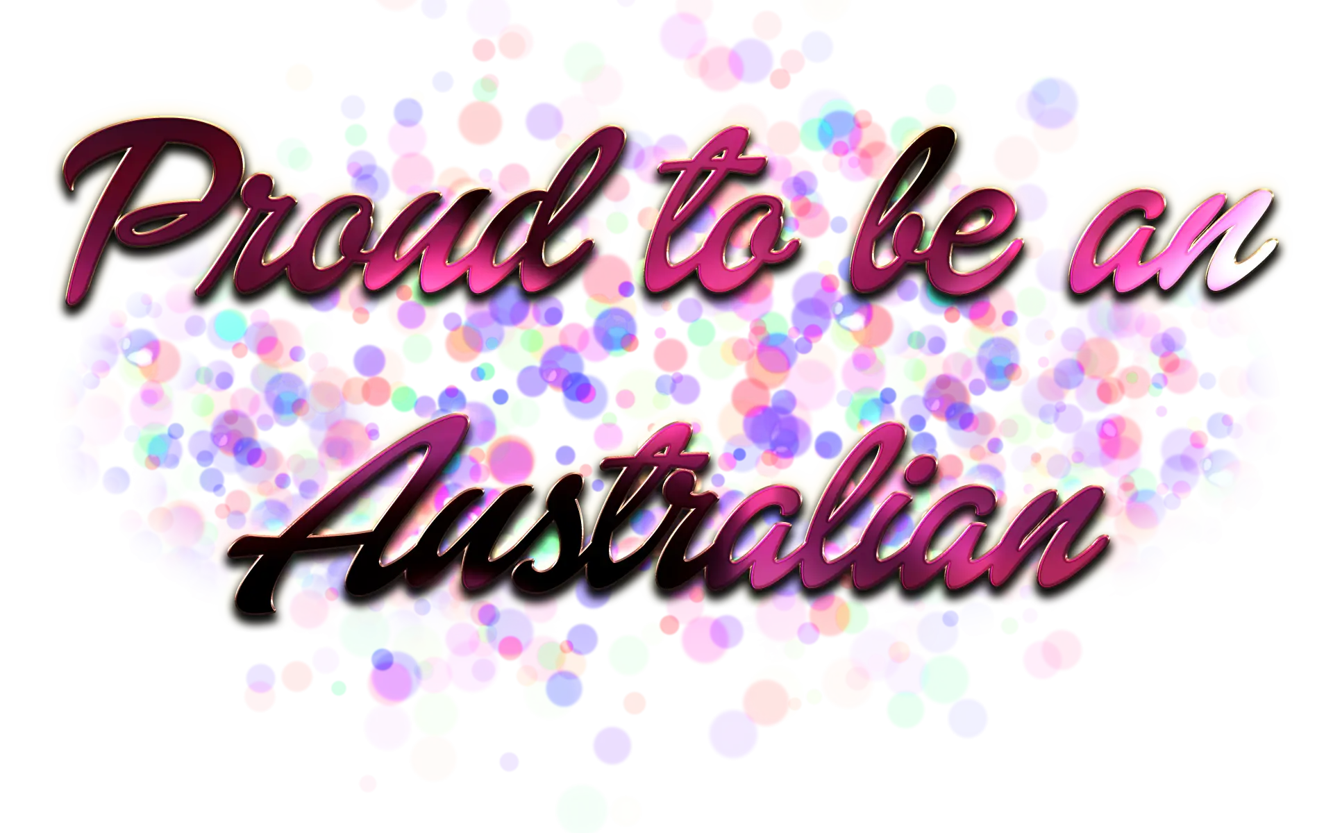 Proud to be an Australian