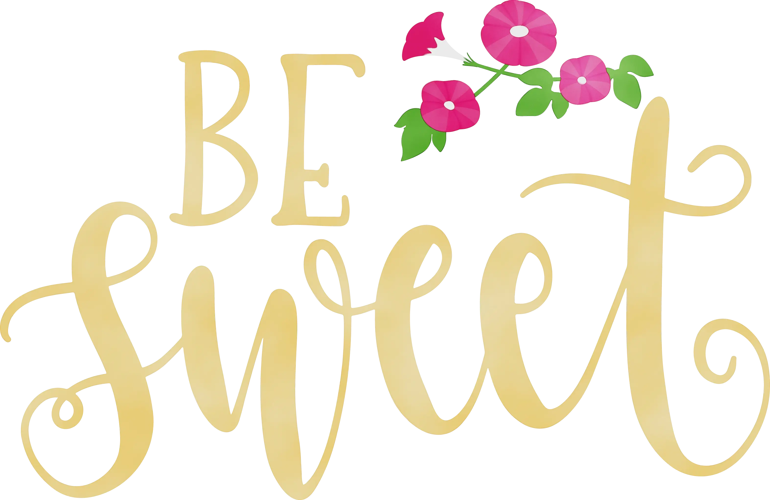 Be Sweet Calligraphic Illustration with Flowers