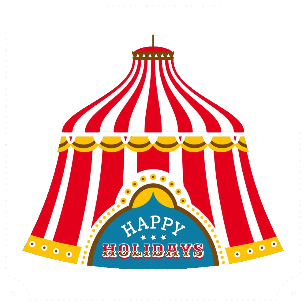 Colorful Circus Tent with Happy Holidays Sign