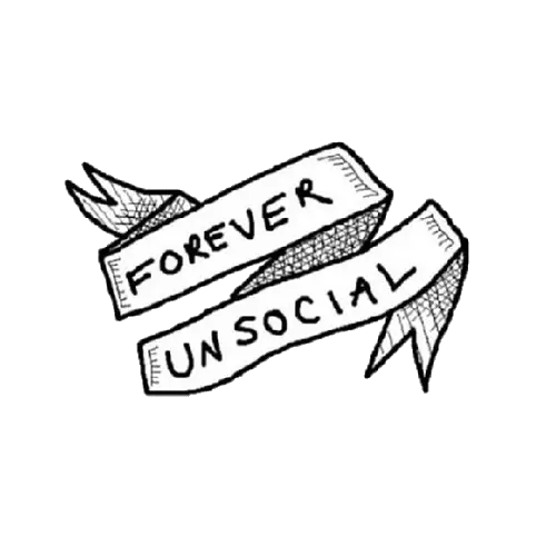 Forever Unsocial Banner