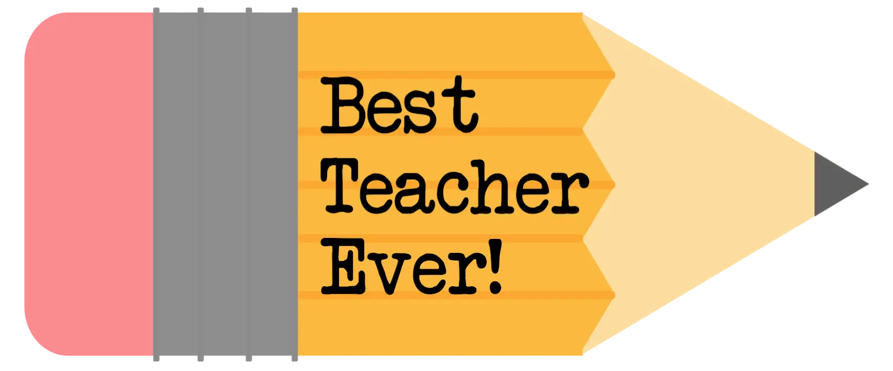 Best Teacher Ever Pencil Design