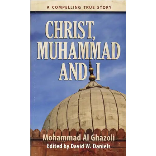 Christ, Muhammad and I Book