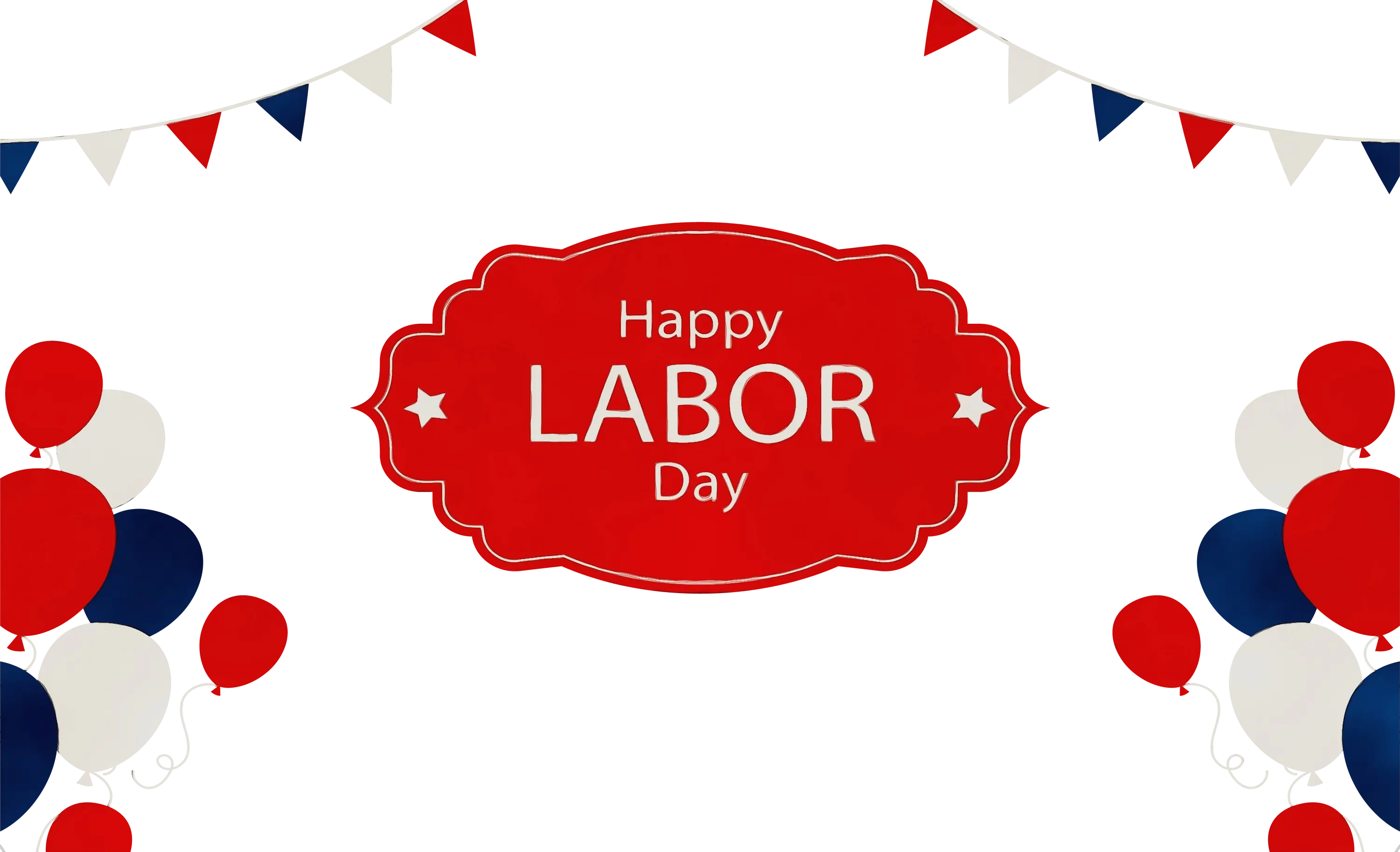 Happy Labor Day Celebration with Balloons and Buntings