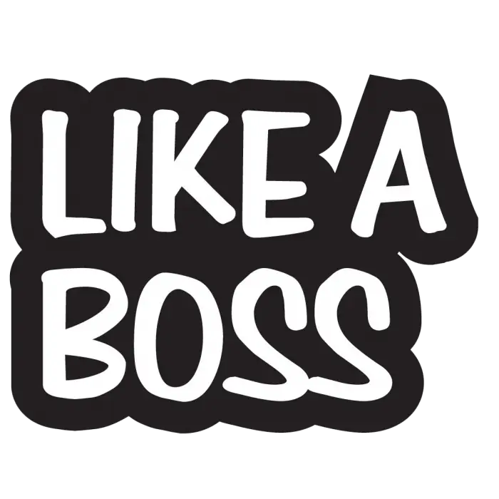 Bold &#039;Like a Boss&#039; Text Design