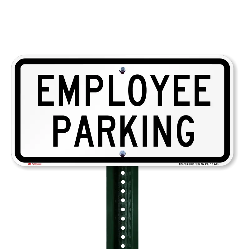 Employee Parking Sign