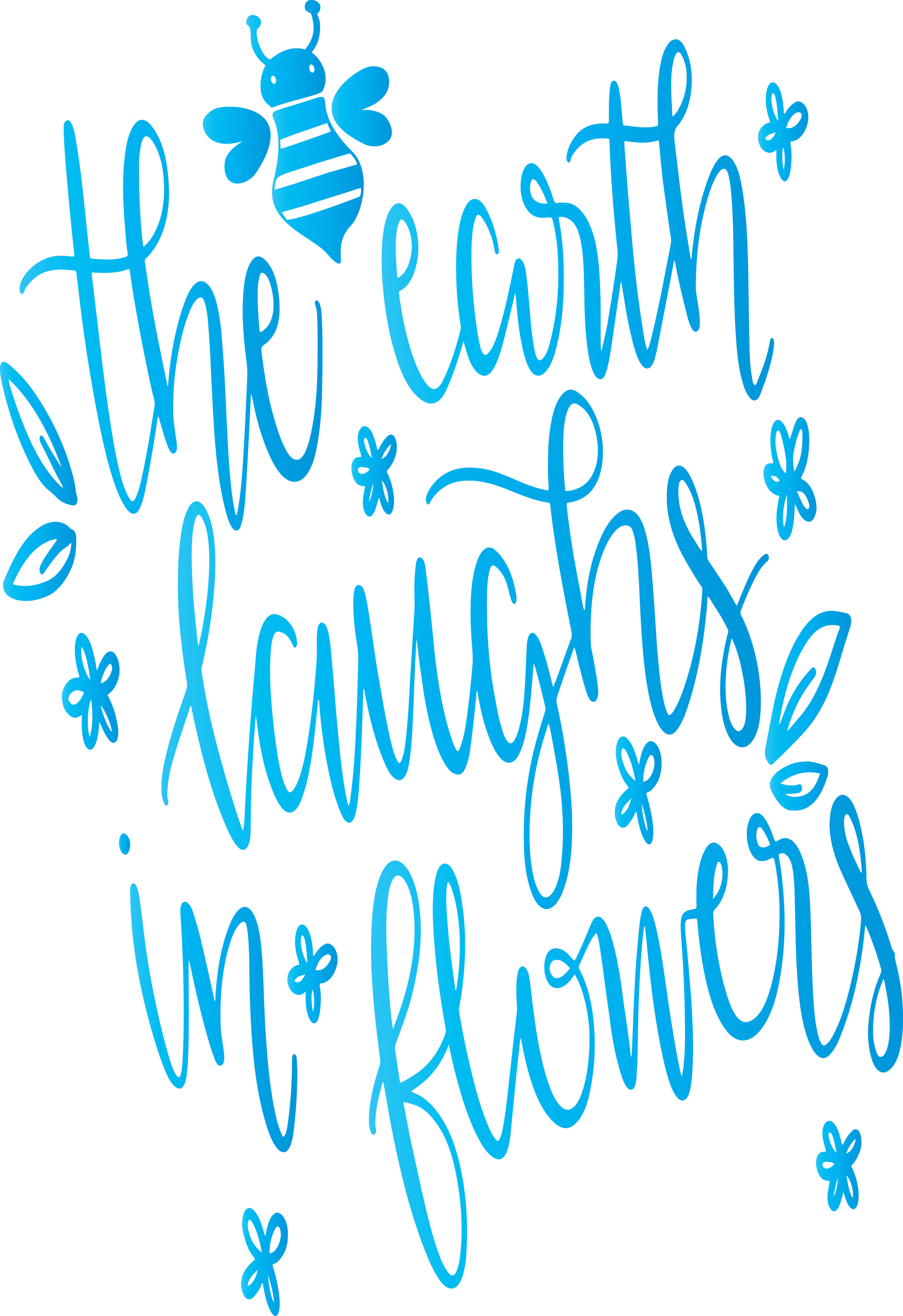 Blue Handwritten Quote About Flowers