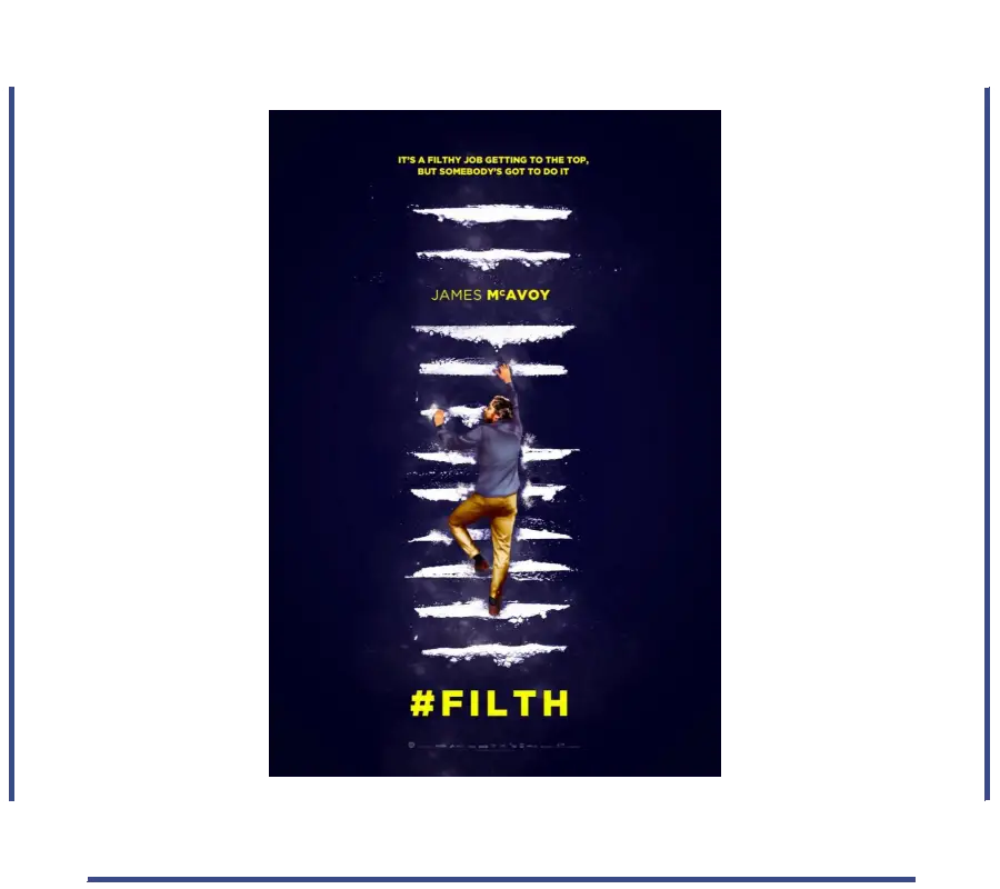 Filth Movie Poster Featuring James McAvoy