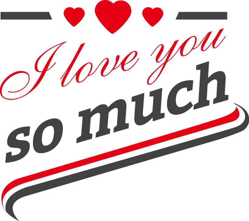 I Love You So Much Typography Design