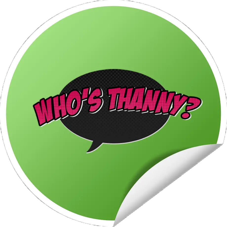 Who&#039;s Thanny? Sticker