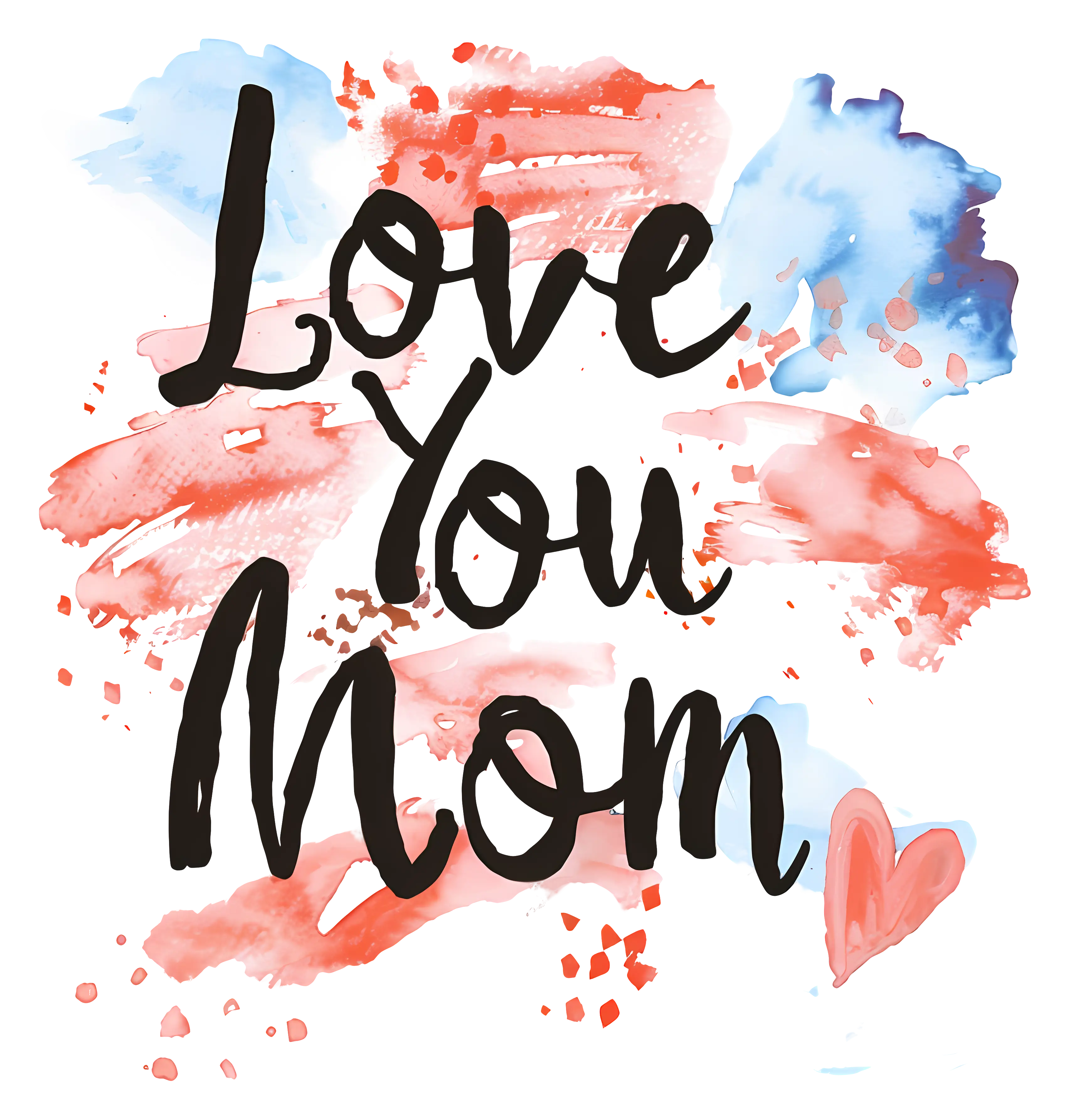 Love You Mom Text Design for Mother&#039;s Day