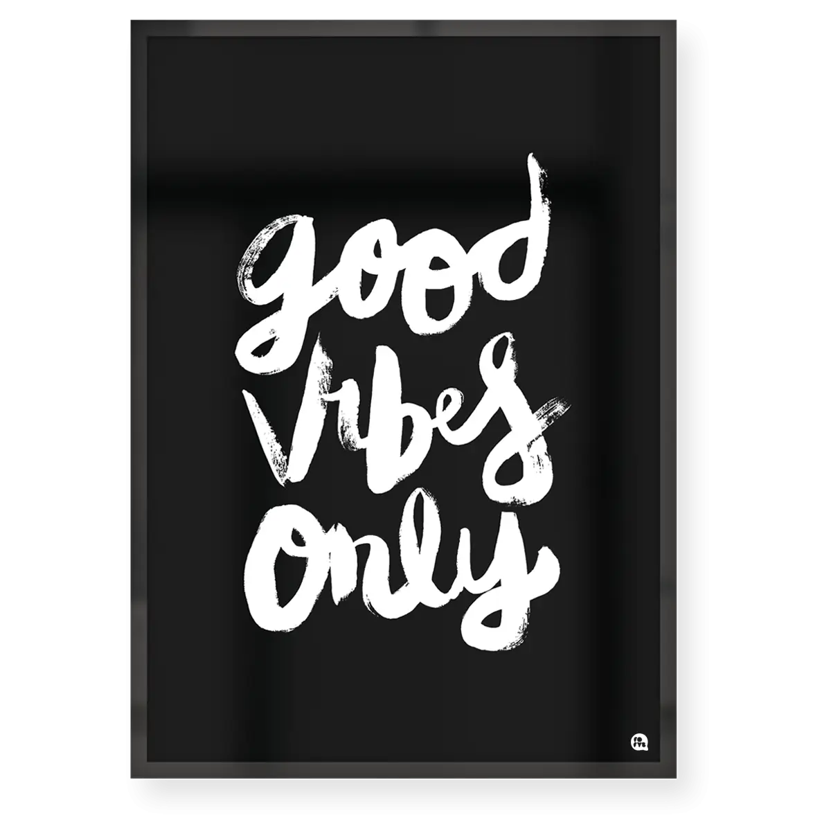 Good Vibes Only Poster