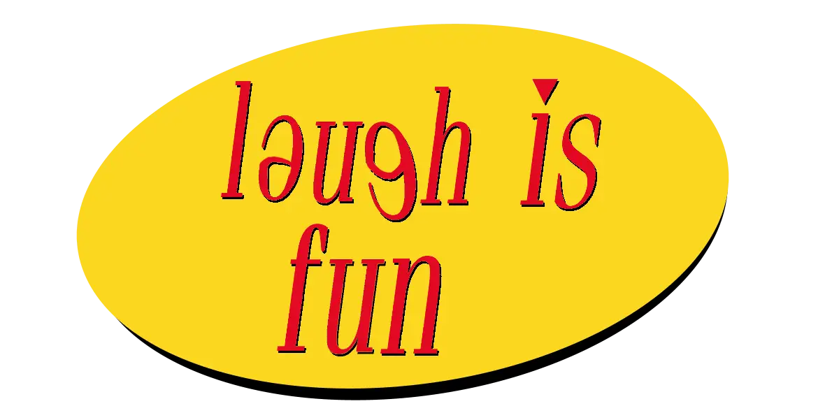 Laugh is Fun Sign