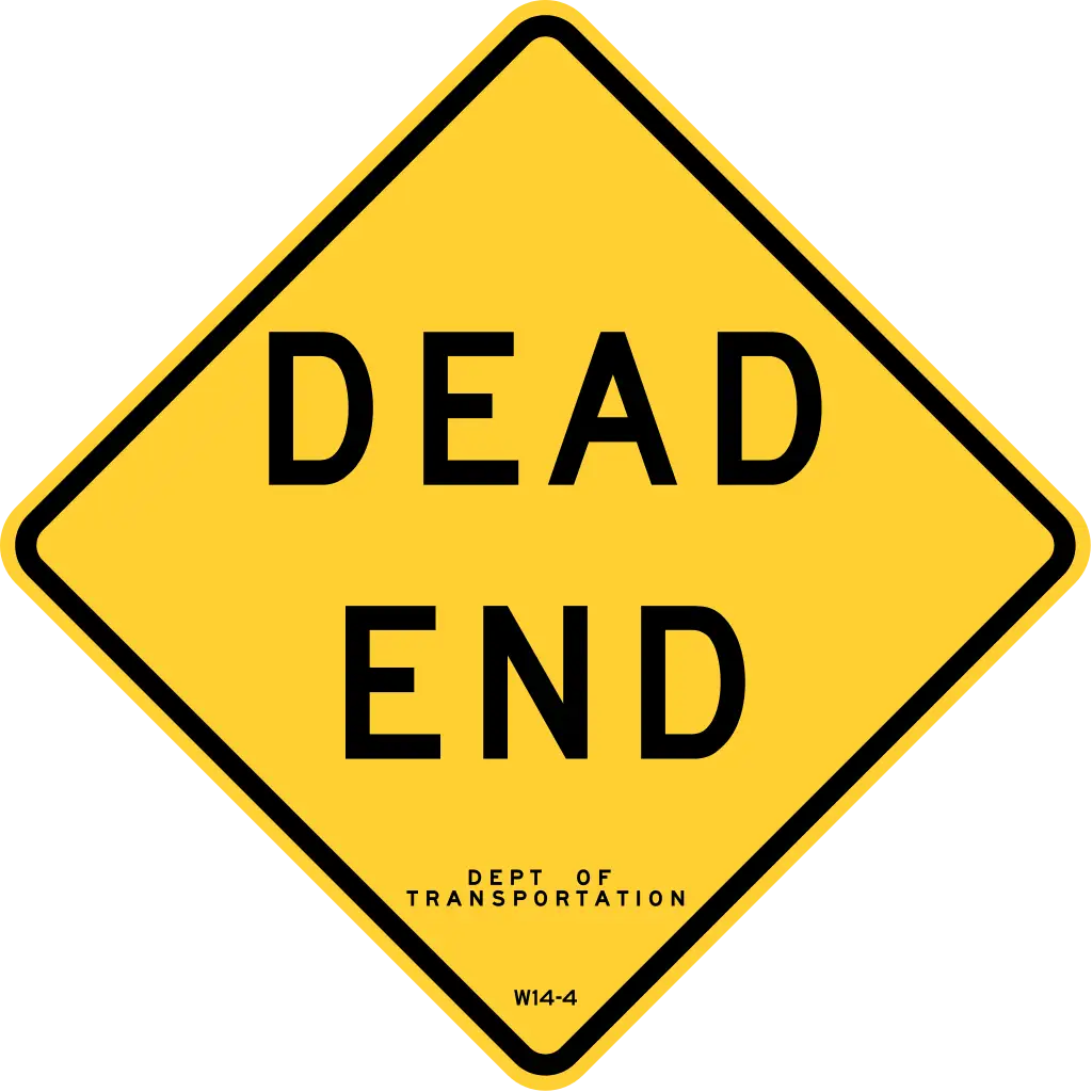 Dead End Traffic Warning Sign