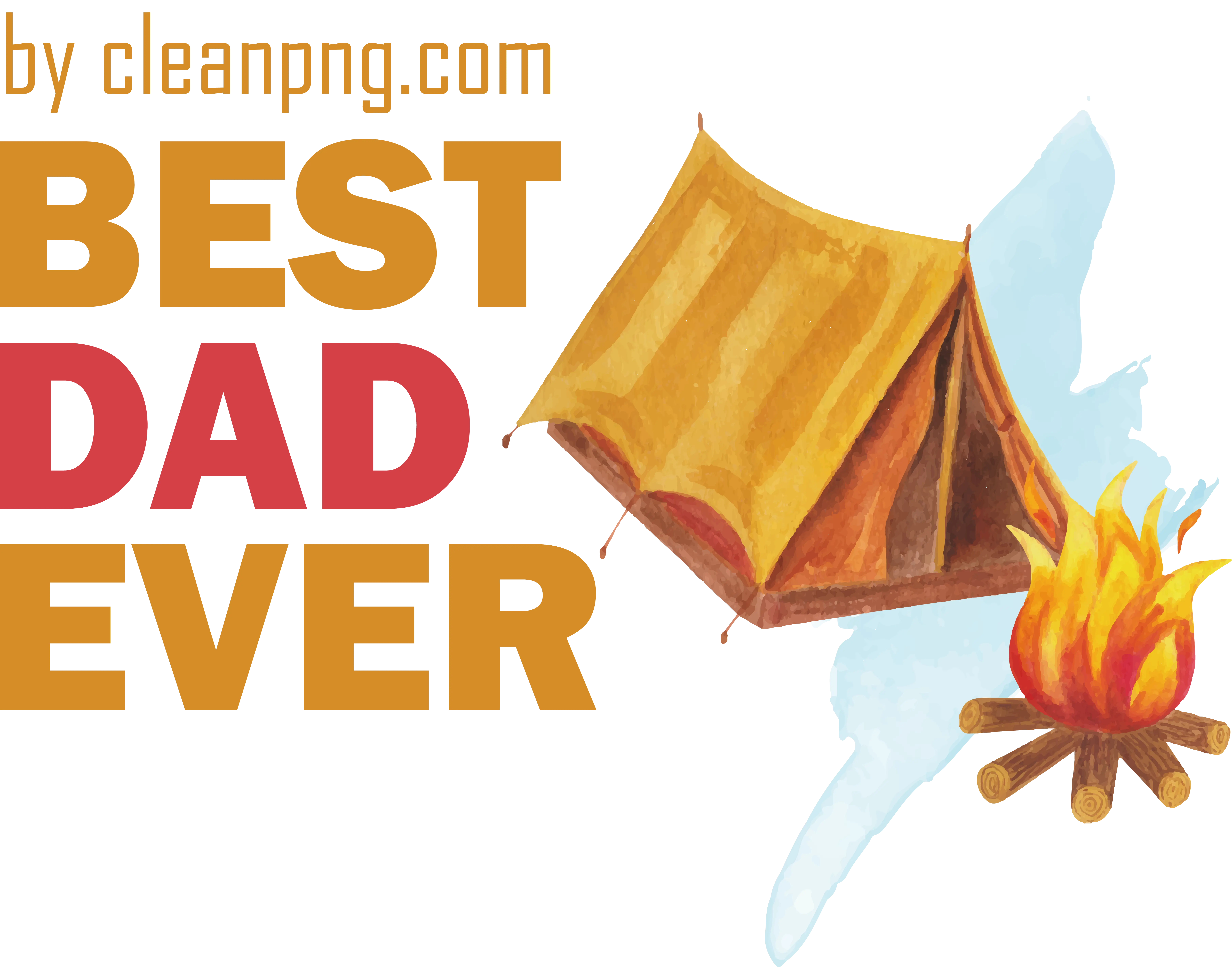 Best Dad Ever with Tent and Campfire